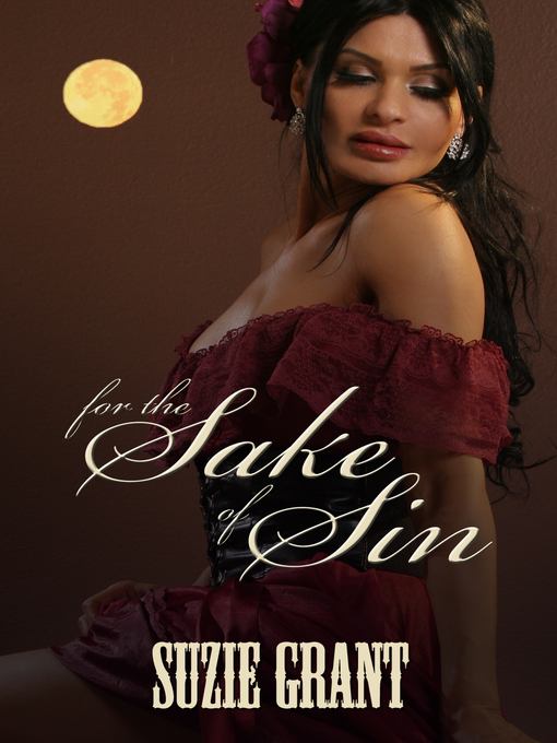 Title details for For the Sake of Sin by Suzie Grant - Available